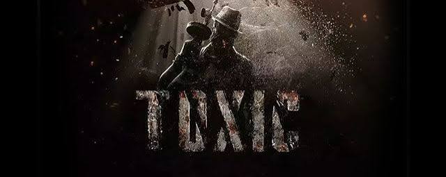 Movie banner of Toxic